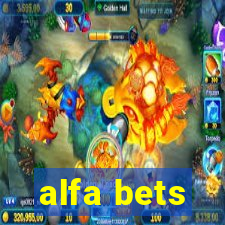 alfa bets